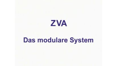 ZVA: Das modulare System
